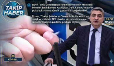 DEVA Partisi’nden APP Plaka Çıkışı: “Cezalar Sona Ersin”