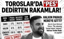 TOROSLAR’DA RAKAMLAR BUZ KESTİ: HALKIN PARASI NEREYE GİTTİ?