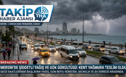 Mersin’de Gök Gürültülü Sağanak Yağış: Kent Güne Yağmurla Başladı