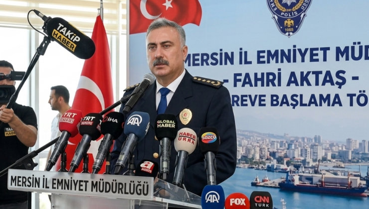 Mersin’de Yeni Dönem: Emniyet Müdürü Fahri Aktaş Görevine Başladı