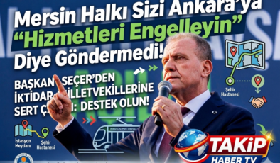 Seçer’den İktidar Milletvekillerine Sert Çağrı: “Sizi Ankara’ya Engel Olun Diye Göndermediler!”