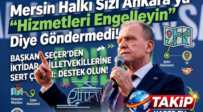 Seçer’den İktidar Milletvekillerine Sert Çağrı: “Sizi Ankara’ya Engel Olun Diye Göndermediler!”