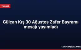 Gülcan Kış 30 Ağustos Zafer Bayramı mesajı yayımladı