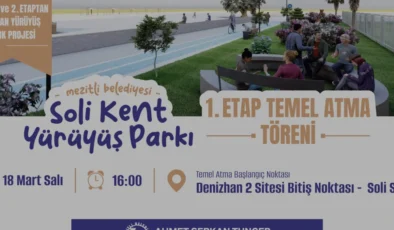 Mezitli Belediyesi Soli Kent Yürüyüş Parkı İçin Temel Atıyor