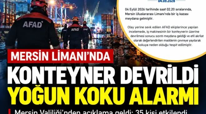 Mersin Limanı’nda kimyasal sızıntısı korkuttu!