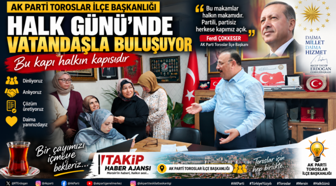 Toroslar’da Halk Günü: “Bu Kapı Halkın Kapısıdır”