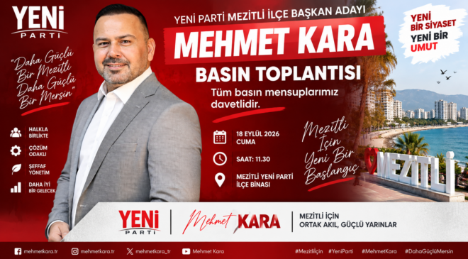 MEHMET KARA MEZİTLİ’DE YENİ PARTİ İLÇE BAŞKANLIĞI İÇİN ÖNE ÇIKIYOR