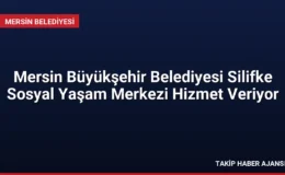 Mersin Büyükşehir Belediyesi Silifke Sosyal Yaşam Merkezi Hizmet Veriyor