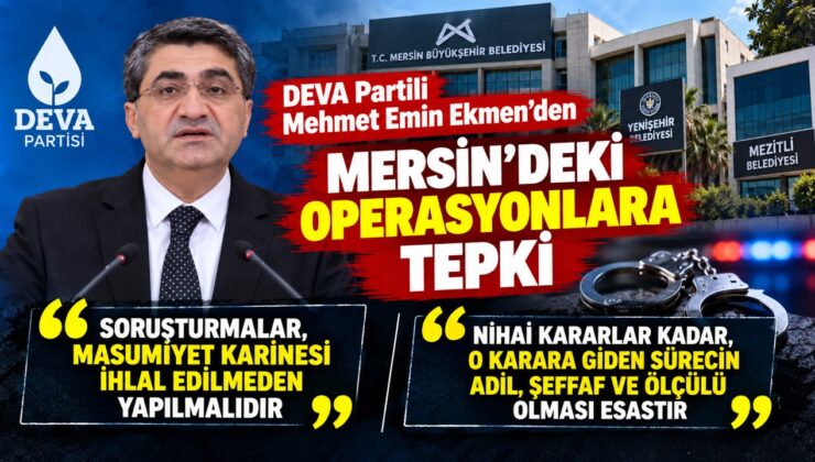 Ekmen “Soruşturmalar, masumiyeti karinesi ihlaledilmeden yapılmalıdır”