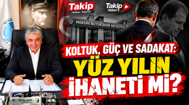 KOLTUK, GÜÇ VE SADAKAT YÜZ YILIN İHANETİ Mİ?