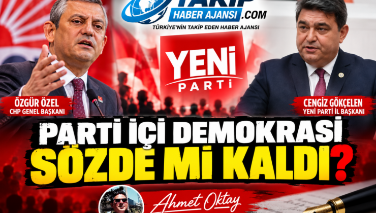 PARTİ İÇİ DEMOKRASİ SÖZDE Mİ KALDI?